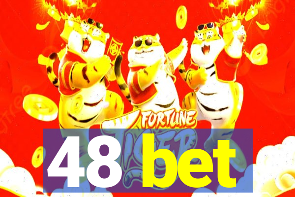 48 bet